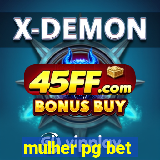 mulher pg bet